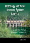 Hydrology and Water Resource Systems Analysis [Hardcover] Mimikou, Maria A.; Baltas, Evangelos A. and Tsihrintzis, Vassilios A.