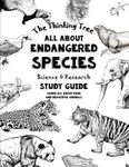 All About Endangered Species - Science & Research Study Guide: Learn All About Rare and Beautiful Animals - Homeschooling - Level B: Volume 1