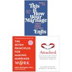 This is How Your Marriage Ends, The Seven Principles For Making Marriage Work, Attached 3 Books Collection Set