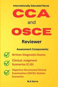 Internationally Educated Nurse CCA and OSCE Reviewer