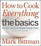 How to Cook Everything: The Basics: