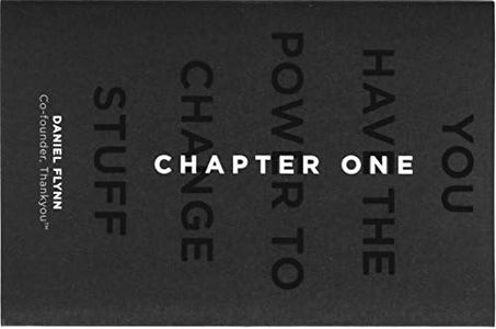 Chapter One: You have the power to change stuff