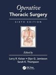 OPERATIVE THORACIC SURGERY 6ED (HB 2018)