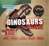 Dinosaurs Alive (Discovery Kids) by Parragon Books (2013-03-29)