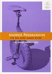 Android Programming: The Big Nerd R