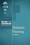 Pediatric Nursing: Scope and Standa
