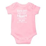 Witty Fashions Back Off I Have a Crazy Aunt and I am Not Afraid to Use Her - Funny Gift - Infant Baby Bodysuit (Pink, 6 Months)