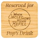 Coaster Reserved For Grandad, Gramps, Grampy, Granda, Grandpa. Great gift idea for a special man for Christmas, Birthday, Fathers Day and More (Pops Oak Veneer))