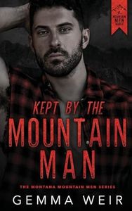 Kept by the Mountain Man (3)