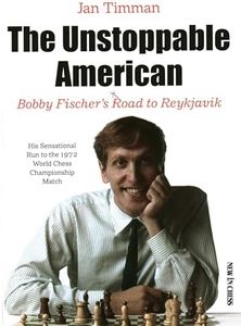 The Unstoppable American: Bobby Fischer's Road to Reykjavik