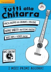Tutti alla chitarra: I miei primi accordi