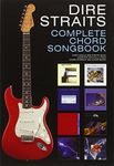 DIRE STRAITS COMPLETE CHORD SONGBOOK