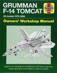 Grumman F-14 Tomcat: Owner's Worksh