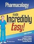 Pharmacology Made Incredibly Easy (