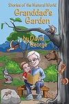 Granddad's Garden: Stories of the N