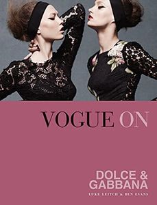 Vogue on: Dolce & Gabbana (Vogue on Designers)