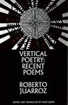 Vertical Poetry: Recent Poems