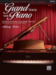 Grand Solos for Piano, Bk 1: 10 Pieces for Early Elementary Pianists with Optional Duet Accompaniments: 01 (Melody Bober Piano Library)