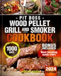 Wood Pellet Smoker and Grill Cookbook: 200 Easy Mouth-watering Recipes with a Complete Beginners Guide to Functions, Tips and Uses for Outdoor Wood Pellet Cookers. (Preparation Time Included).