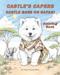 Castle's Capers: Castle Goes on Safari