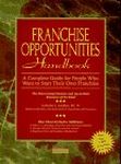 Franchise Opportunities Handbook: A