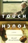 Touch: A Novel [Movie Tie-in]