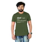 Chiraiyaa Half Sleeves stylish XX-Large Size Olive Green Cotton T-Shirt for Mens (Dad Meaning, Quote, Happy Fathers Day, Printed, Trend, New, Typography)