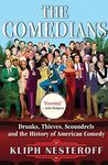 The Comedians: Drunks, Thieves, Sco