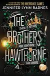 The Brothers Hawthorne (The Inheritance Games Book 4)