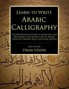 Learn to Write Arabic Calligraphy