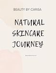 Beauty By Carisa Natural Skincare J