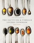 Olive Oil and Vinegar Lover's Cookb