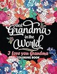Best Grandma in The World: I love y