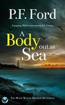 A BODY OUT AT SEA a gripping Welsh 