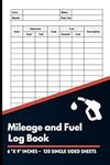 Mileage and Fuel Log Book: Basic Lo
