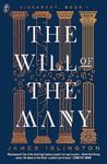 The Will of the Many: Winner of the 2023 Aurealis Award for Best Fantasy Novel (Hierarchy Book 1)