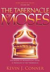 Tabernacle of Moses: The Riches of Redemption's Story as Revealed in the Tabernacle