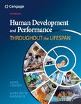 Human Development and Performance Throughout the Lifespan