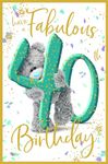 Me to You 40th Birthday Card Tatty Teddy Photo Finish Design - Official Collection