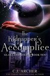 The Kidnapper's Accomplice (Glass and Steele Book 10)