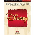 Disney Recital Suites: arr. Phillip Keveren The Phillip Keveren Series Piano Solo