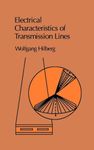 Electrical Characteristics of Transmission Lines (Microwave Library)