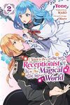 I Want to be a Receptionist in This Magical World, Vol. 2 (manga): Volume 2