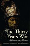 The Thirty Years War: A Documentary History