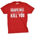 Crazy Dog T-Shirts Mens Sharks Will Kill You Funny T Shirt Sarcasm Novelty Offensive Tee for Guys (Red) - S