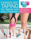 Kinesiology Taping for Rehab and In