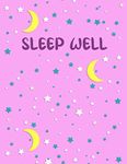 Sleep Well: bedwetting Daily Log Book Kids Bedwetting Management Star Reward Chart And Progress Tracker Bedwetting Tracker Log Book, 34 Weeks