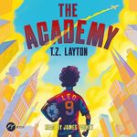 The Academy: The Academy Series, Book 1