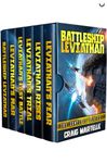 Battleship Leviathan: The Complete Series: A Military Sci-Fi Box Set (Battleship Leviathan Box Set Book 1)