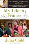 (MY LIFE IN FRANCE) BY CHILD, JULIA(AUTHOR)Paperback Jun-2009